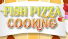 Jeux de cuisine : Pizza au poisson